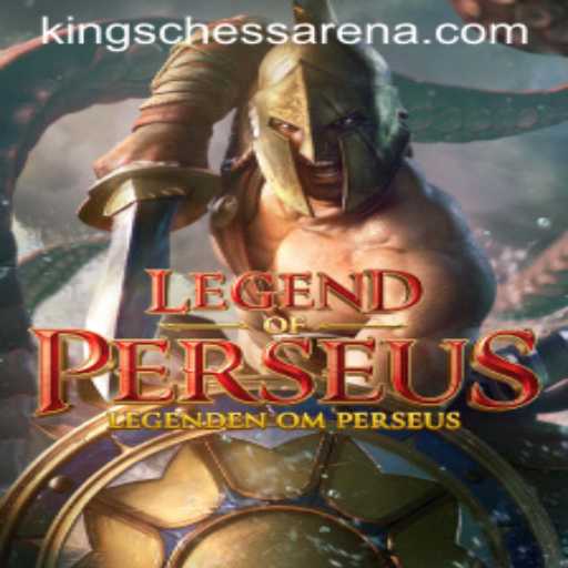 The Rise of LegendofPerseus: A New Era in Chess Arena Kings