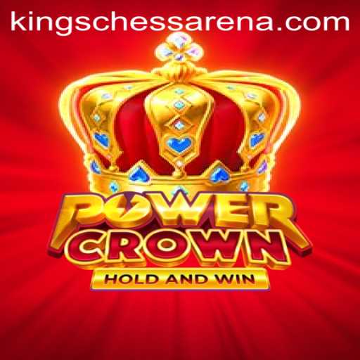 PowerCrown: Embarking on a Strategic Odyssey in Chess Arena Kings